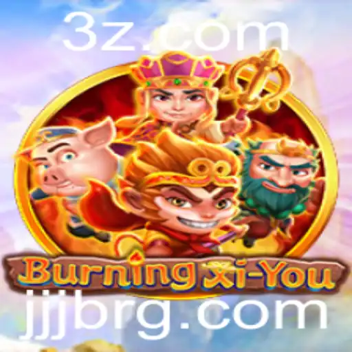 Explorando o Universo de 'BurningXiYou': Uma Jornada Épica
